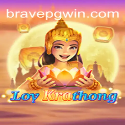 LoyKrathong: Uma Jornada Emocionante no Universo de BRAVE PG